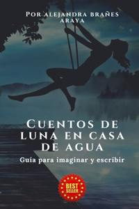 Cuentos de Luna en Casa de Agua