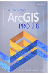Getting to Know ArcGIS Pro 2.8