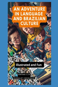Adventure in Brazilian Language and Culture