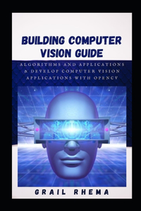 Building Computer Vision Guide