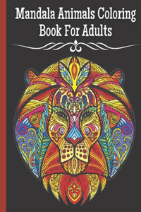 Mandala Animals Coloring Book For Adults