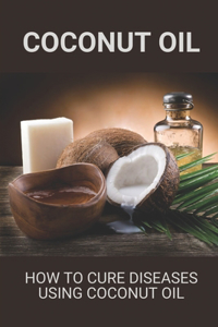 Coconut Oil