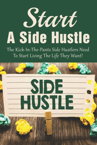 Start A Side Hustle