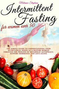 Intermittent Fasting for Women Over 50
