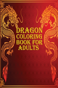 Dragon Coloring Book for Adults