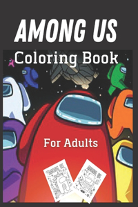 Among US coloring Book For Adults
