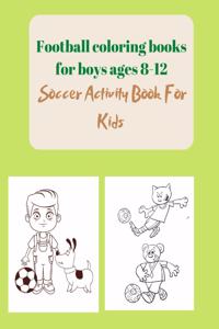 Football coloring books for boys ages 8-12
