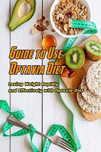 Guide to Use Optavia Diet