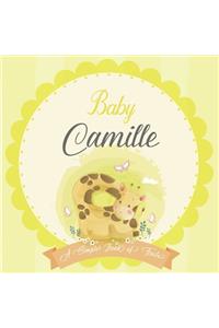 Baby Camille A Simple Book of Firsts