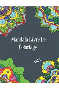 Mandala Livre de coloriage vol 2