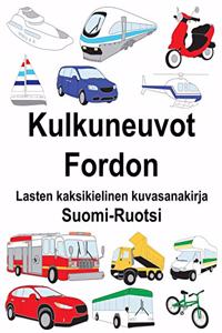 Suomi-Ruotsi Kulkuneuvot/Fordon Lasten kaksikielinen kuvasanakirja