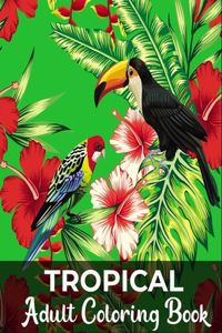 Tropical adult coloring book