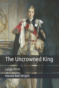 The Uncrowned King