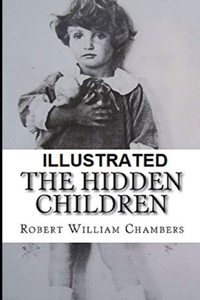 The Hidden Children Illustrated