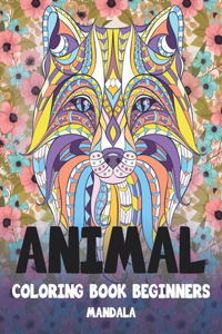 Mandala Coloring Book Beginners - Animal