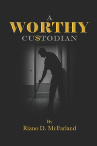 A Worthy Custodian