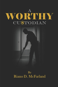 Worthy Custodian