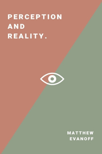 Perception and Reality