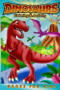 Dinosaur Coloring and Activity Book for Kids
