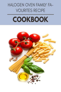 Halogen Oven Family Favourites Recipe Cookbook