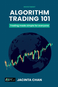 Algorithm Trading 101