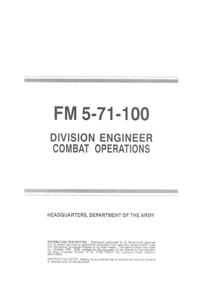 FM 5-71-100 Division Engineer Combat Operations