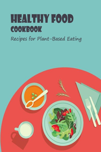 Healthy Food Cookbook