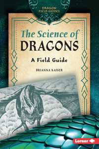 The Science of Dragons