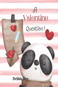 Valentine Question