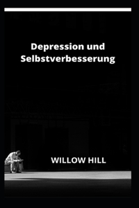 Depression und Selbstverbesserung