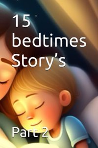 15 bedtimes Story's
