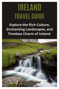 Ireland Travel Guide