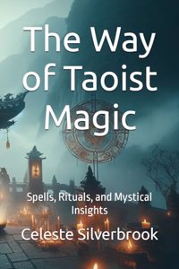 Way of Taoist Magic