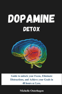 Dopamine Detox