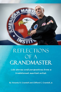 Reflections of a Grandmaster
