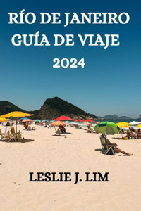 Río de Janeiro Guía de Viaje 2024