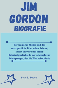 Jim Gordon Biografie