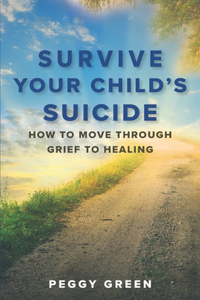 Survive Your Child's Suicide