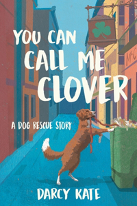 You Can Call Me Clover