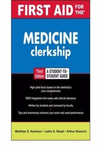 First Aid for the Medicine Clerkship, Third Edition (Int'l Ed)