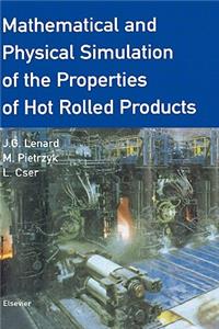 Mathematical and Physical Simulation of the Properties of Hot Rolled Products