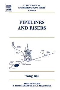 Pipelines and Risers