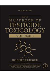 Hayes' Handbook of Pesticide Toxicology