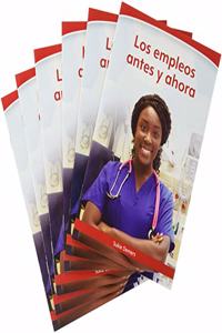 Social Studies 2019 Spanish Leveled Reader 6-Pack Grade K On-Level Ch 3: Empleos Antes Y Ahora