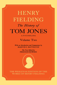 The History of Tom Jones a Foundling Volume II