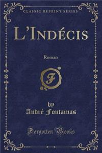 L'Indécis