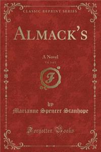 Almack's, Vol. 1 of 2