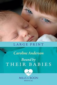 Bound by Their Babies