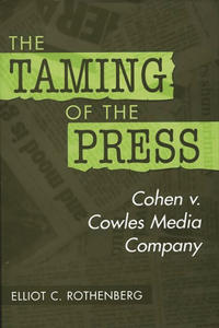 The Taming of the Press