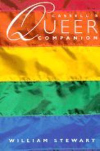 Cassell's Queer Companion: Dictionary of Lesbian and Gay Life and Culture (Cassell Lesbian & Gay Studies) Paperback â€“ 30 March 1995